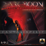 Dark Moon: Shadow Corporation