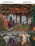 Smell of Starving Boys (HC)