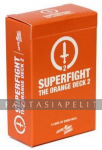 SUPERFIGHT: Orange Deck 2