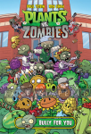 Plants vs. Zombies: Bully For You (HC)