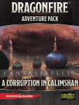 D&D: Dragonfire Adventures -Corruption in Calimshan