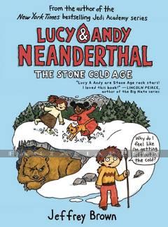 Lucy & Andy Neanderthal 2: Stone Cold Age