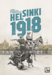 kuva tuotteesta on linkki tuotesivulle: Helsinki 1918 -German Intervention in the Finnish Civil War