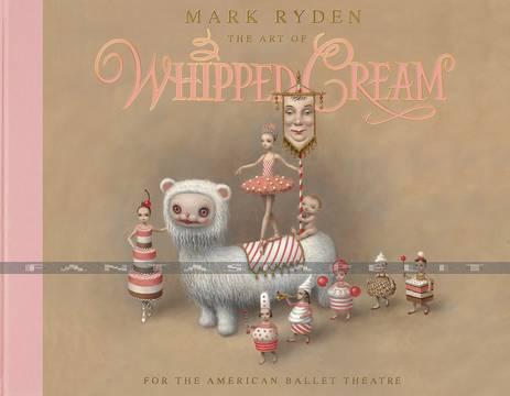 Mark Ryden: Art of Whipped Cream (HC)