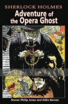 Sherlock Holmes: Adventures of the Opera Ghost