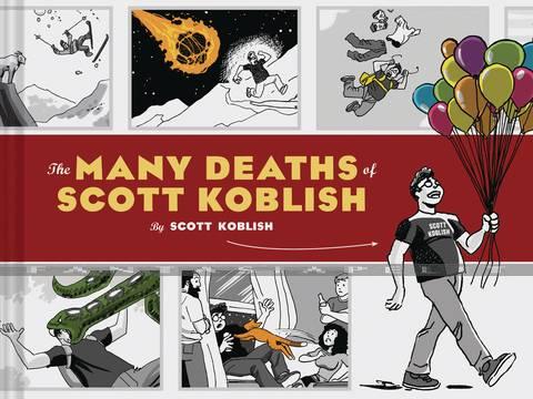 Many Deaths of Scott Koblish (HC)