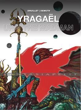 Yragael and Urm the Madman (HC)
