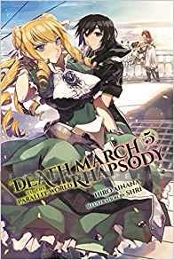 Death March to the Parallel World Rhapsody Light Novel 05