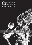 kuva tuotteesta on linkki tuotesivulle: Frostbitten & Mutilated (HC)