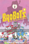 Brobots 2: Mecha Malarkey