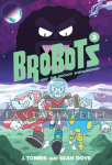 Brobots 3: Shoujo Shenanigans (HC)