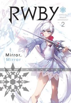 RWBY Official Manga Anthology 2: Mirror, Mirror