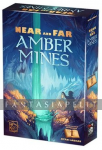 Near and Far: Amber Mines Expansion