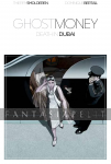 kuva tuotteesta on linkki tuotesivulle: Ghost Money 1: Death in Dubai (HC)