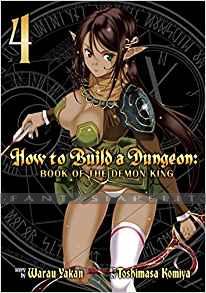 How to Build a Dungeon: Book of Demon King 4