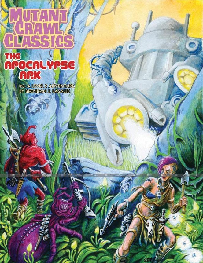 Mutant Crawl Classics 06: The Apocalypse Arc