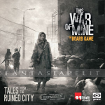 This War of Mine: Tales from the Ruined City Expansion