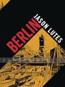 Berlin: Complete Edition (HC)