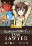 Manga Classics: Adventures of Tom Sawyer