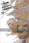 Is it Wrong to Try to Pick up Girls in a Dungeon? Novel 11