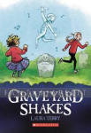 Graveyard Shakes