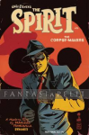 Will Eisner's Spirit: Corpse Makers (HC)