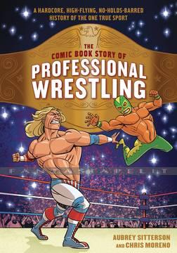 Comic Book Story Of Professional Wrestling