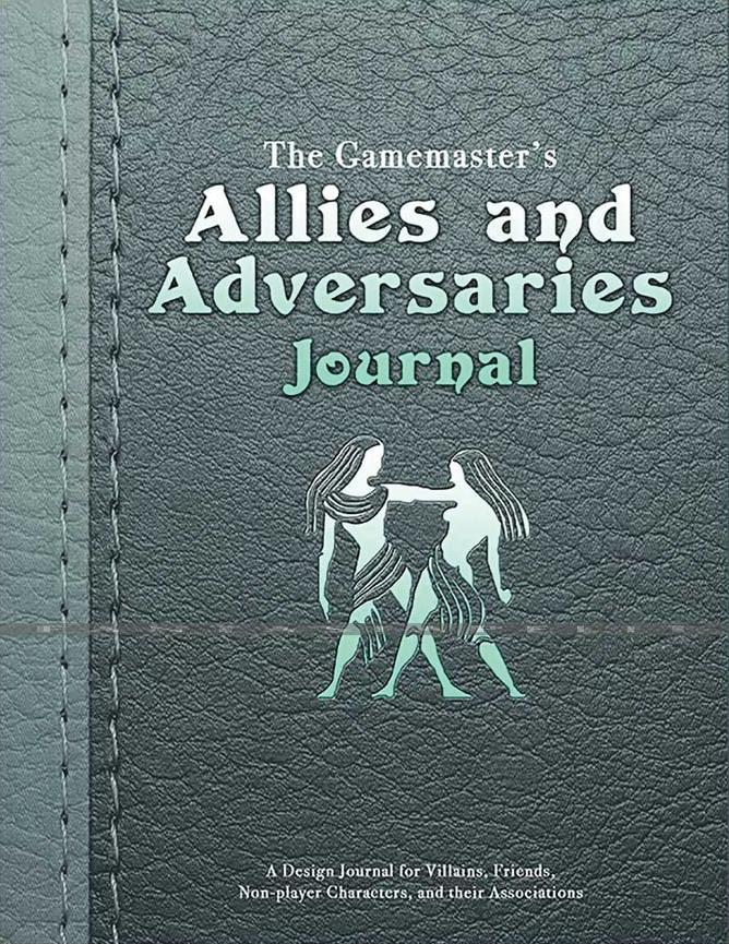 Gamemaster's Journal: Allies and Adversaries