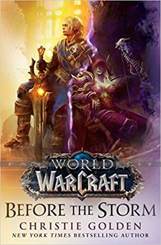 World of Warcraft: Before the Storm