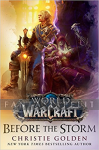 World of Warcraft: Before the Storm