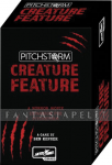 kuva on linkki tuotesivulle: Pitchstorm: Creature Feature -A Horror Expansion