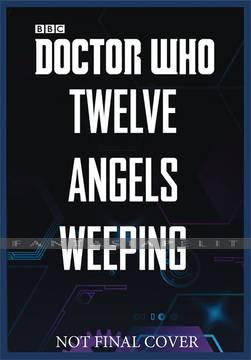 Doctor Who: Twelve Angels Weeping (HC)