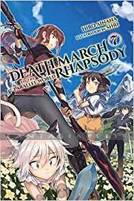 Death March to the Parallel World Rhapsody Light Novel 07