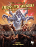 Shadows Over Stillwater: Against the Mythos in the Down Darker Trails Setting (HC)