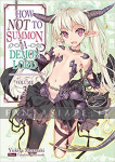 How NOT to Summon a Demon Lord Light Novel 03