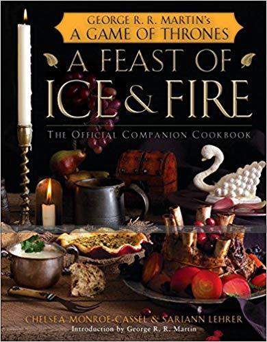 Feast of Ice and Fire: The Official Game of Thrones Companion Cookbook (HC)