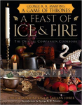 kuva tuotteesta on linkki tuotesivulle: Feast of Ice and Fire: The Official Game of Thrones Companion Cookbook (HC)