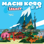 Machi Koro: Legacy