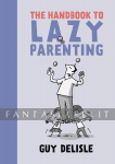 kuva tuotteesta on linkki tuotesivulle: Handbook to Lazy Parenting