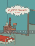 O Josephine! (HC)