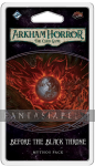 Arkham Horror LCG: CU6 -Before the Black Throne Mythos Pack