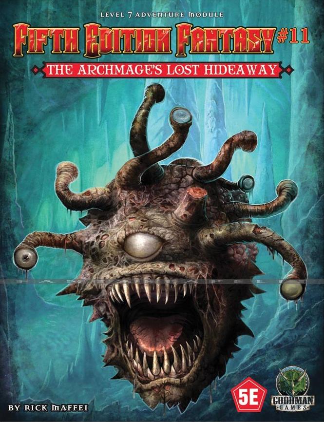 Fifth Edition Fantasy 11: The Archmage's Lost Hideaway