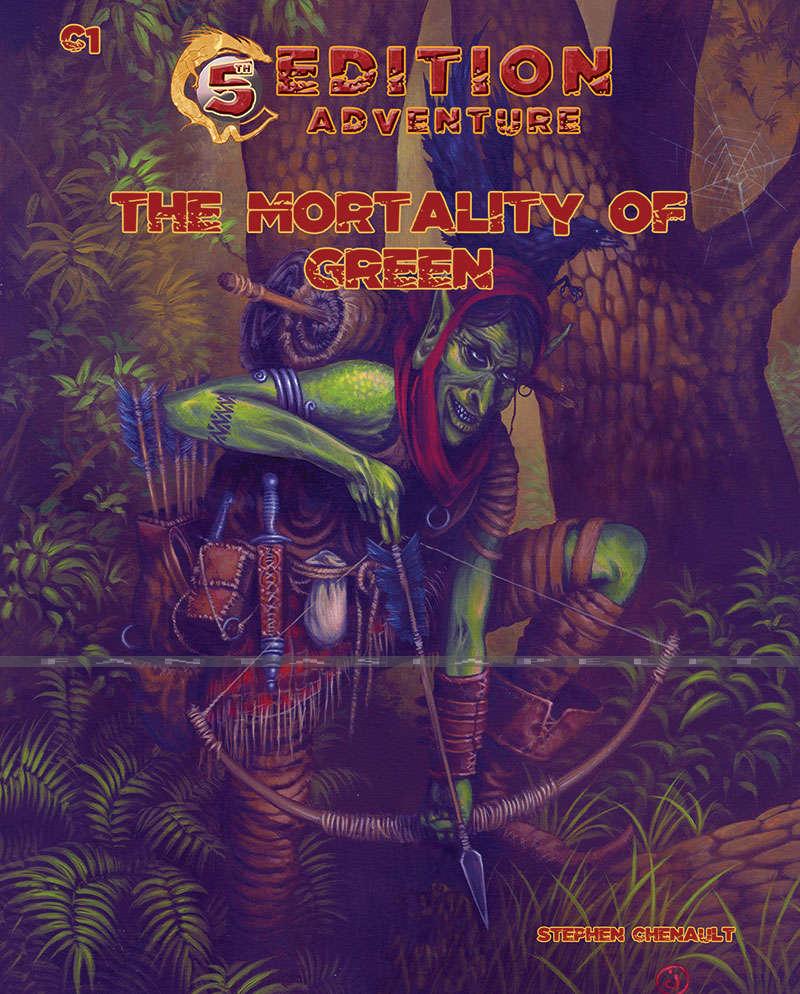 5th Edition Adventures C1: The Mortality of Green