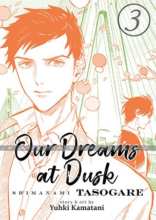 Our Dreams at Dusk: Shimanami Tasogare 3