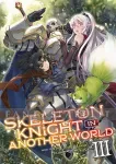 kuva on linkki tuotesivulle: Skeleton Knight in Another World Light Novel 03