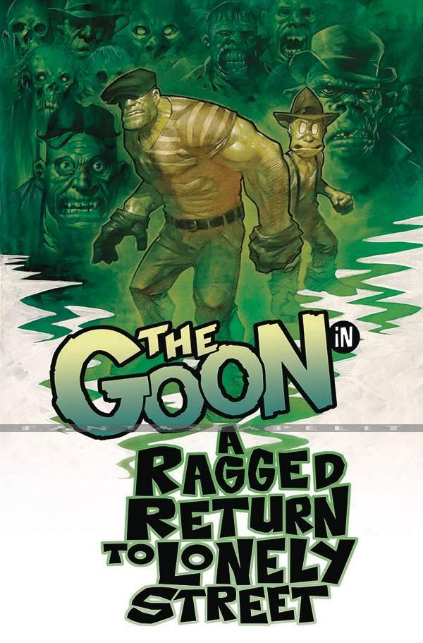 Goon 1: Ragged Return to Lonely Street