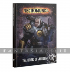 kuva tuotteesta on linkki tuotesivulle: Necromunda: Book of Judgement (HC)