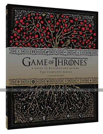 Game of Thrones: A Guide to Westeros and Beyond, The Complete Series (HC)