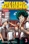 My Hero Academia: School Briefs Novel 3