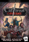 Cutthroat Caverns Anniversary Edition